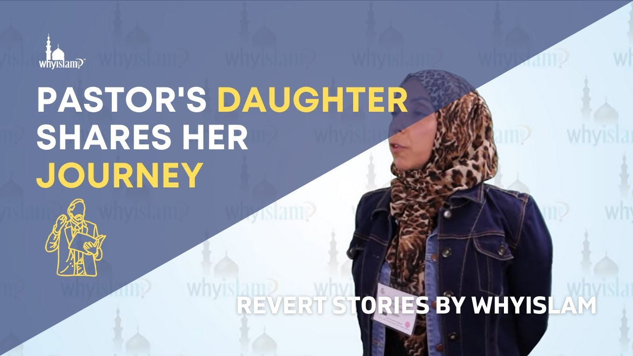 877-Why-Islam presents story of a Pastor's daughter to Islam. She always believed in One God, and that belief facilitated ...
